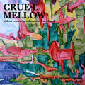 Crue－L Mellow