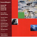 Ermano Maggini : Canto XIV -Urakami, Canto XVI, XXI (6/1997, 6/1998)