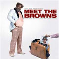 Tyler Perry's : Meet The Browns (OST)