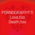 Love, too Death, too ［CD+特製トランプ］＜初回生産限定盤＞