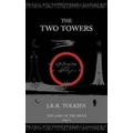 J R R Tolkien The Two Towers The Lord Of The Rings Part2