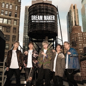 WE ARE DREAM MAKER 2 ［CD+DVD］＜初回限定盤A＞