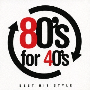 80's for 40's BEST HIT STYLE