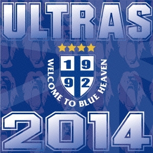 ULTRAS 2014＜初回盤＞