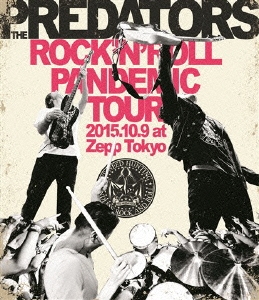 ROCK'N'ROLL PANDEMIC TOUR 2015.10.9 at Zepp Tokyo