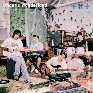 Chaotic Wonderland ［CD+DVD］＜初回限定盤B＞