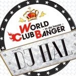 WORLD CLUB BANGER ～in da house～