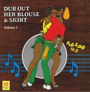 Dub Out Her Blouse & Skirt Vol.1