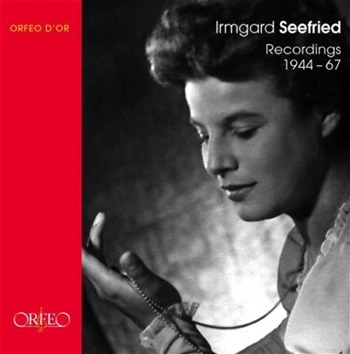 Irmgard Seefried - Recordings 1944-67