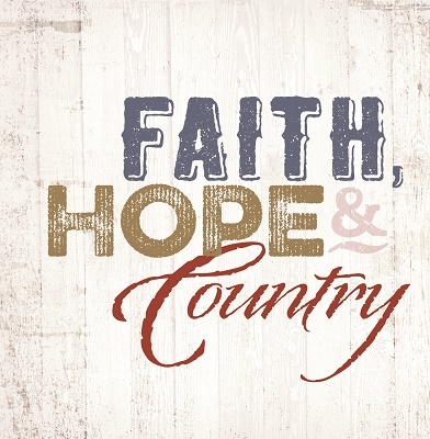 Faith, Hope & Country
