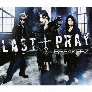 LAST † PRAY / 絶対! I LOVE YOU ［CD+DVD］＜初回限定盤A＞