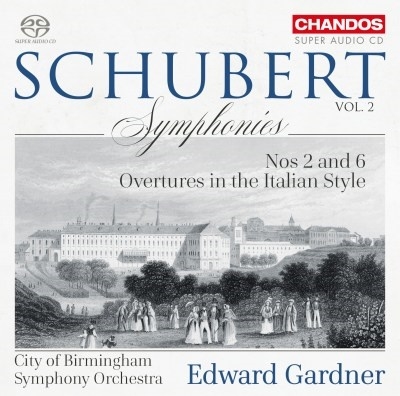 シューベルト: 交響曲集 Vol.2～第2番、第6番《小ハ長調》、イタリア風序曲D.590、D.591