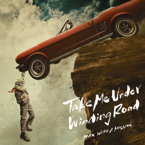 Take Me Under/Winding Road ［CD+DVD］＜初回生産限定盤＞