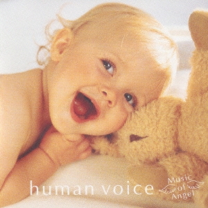 Human Voice 2 ～Music Of Angel