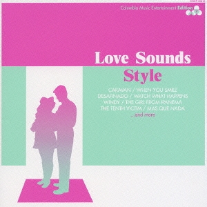 Love Sound Style -COLUMBIA EDITION-