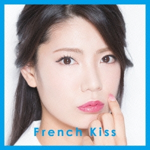 French Kiss ［CD+DVD］＜初回生産限定盤TYPE-C＞