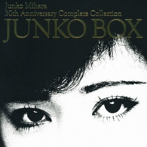 Junko Mihara 30th Anniversary Complete Collection JUNKO BOX ［13CD+DVD］＜完全生産限定盤＞