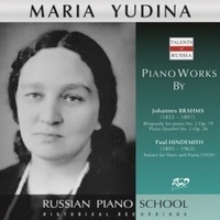 ロシア・ピアノ楽派 - マリア・ユーディナ - ブラームス、ヒンデミット