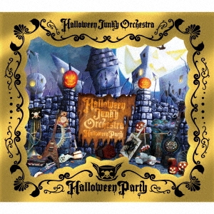 Halloween Party ［CD+DVD+ブックレット］＜初回生産限定盤＞