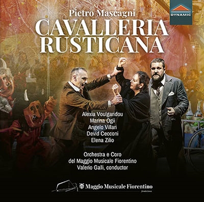 マスカーニ: 歌劇《カヴァレリア・ルスティカーナ》