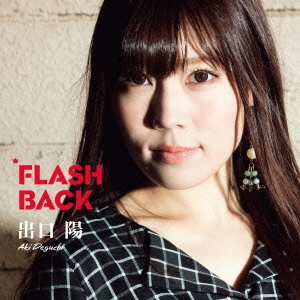 FLASH BACK (Type-A)