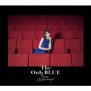 The Only BLUE ［CD+Blu-ray Disc］＜初回生産限定盤＞