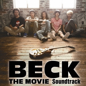 BECK THE MOVIE Soundtrack