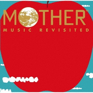 MOTHER MUSIC REVISITED【DELUXE盤】