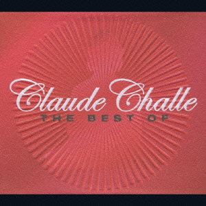 THE BEST OF compiled by Claude Challe