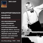 Knappertsbusch Conducts Wagner - Orchestral Works