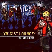 Lyricist Lounge Vol.1