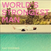 World's Strongest Man (Colored Vinyl)＜限定盤＞