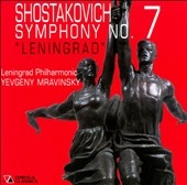 ショスタコーヴィチ: 交響曲 第7番 「レニングラード」