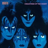 Creatures Of The Night＜完全生産限定盤＞
