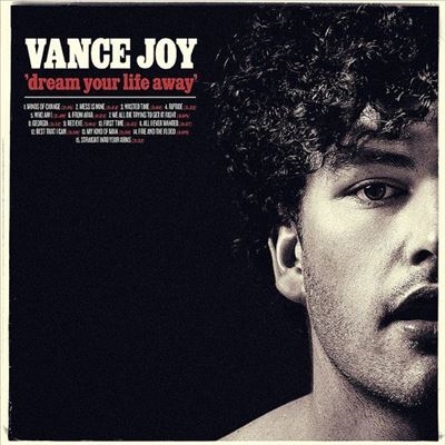 Vance Joy Dream Your Life Away Clear Vinyl