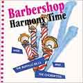 Barbershop Harmony Time