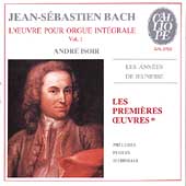 Bach L Oeuvre Pour Orgue Integrale Vol 1 Andre Isoir