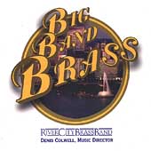 Big Band Brass - Gould, Rogers, Kern, Arlen / River City