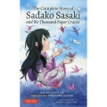 The Complete Story of Sadako Sasaki