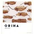 ORIHA 渡邊義紘作品集
