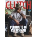 CLUTCH Magazine(クラッチマガジン) 2022年 04月号 [雑誌]