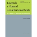 Towards a Normal Constitutiona The Trajectory of Japanese Constitutiona 早稲田大学学術叢書 56