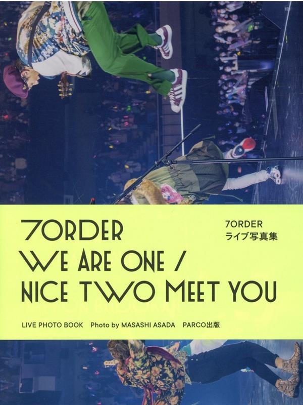 7ORDER WE ARE ONE/NICE TWO MEE 7ORDER WE ARE ONE/NICE TWO MEE