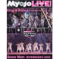 Myojo LIVE! 2022 春コン号 Myojo特別編集