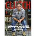 CLUTCH Magazine(クラッチマガジン) 2022年 08月号 [雑誌]