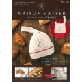 MAISON KAYSERベーカリーバッグBOOK TJ MOOK