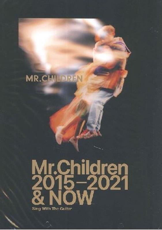 Mr.Children/ギター弾き語り Mr.Children 2015-2021 & NOW[9784285152265]