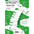 Route 246/乃木坂46(ピアノソロ・ピアノ&ヴォーカ