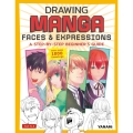 Drawing Manga Faces & Expressi