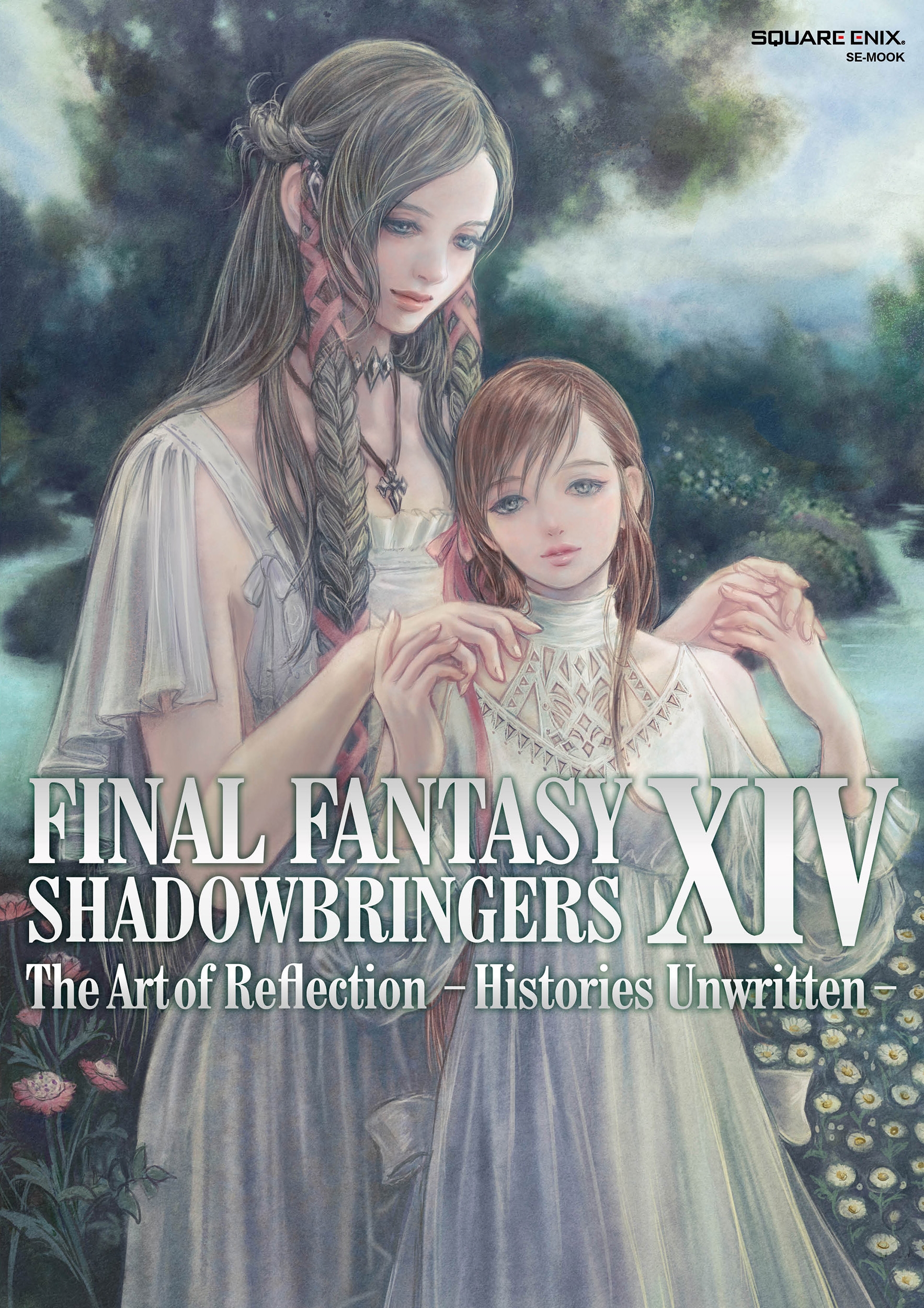���������������˥å���/FINAL FANTASY XIV�� SHADOWBRINGERS | The Art of Reflection - Histories Unwritten -[9784757571792]
